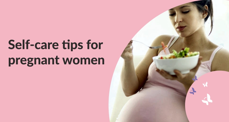 Selfcare Tips For Pregnancy Women
